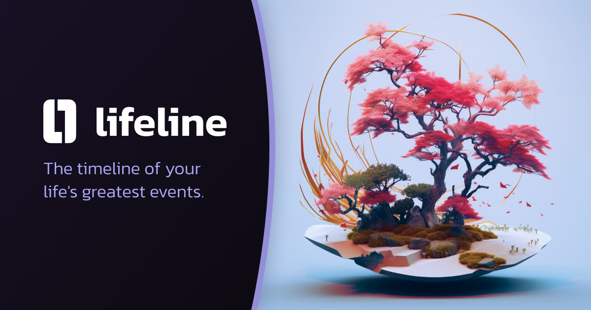 Lifeline — the timeline of your life's greatest events